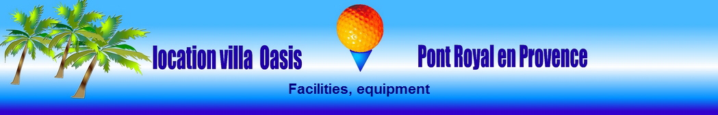 Facilities, equipment